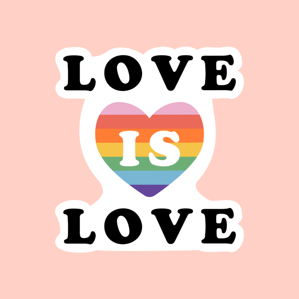 Love Is Love Sticker