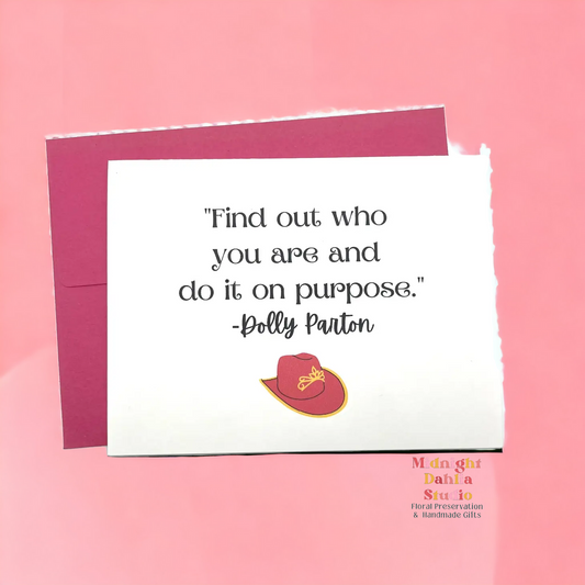 Do It On Purpose Dolly Parton Greeting Card