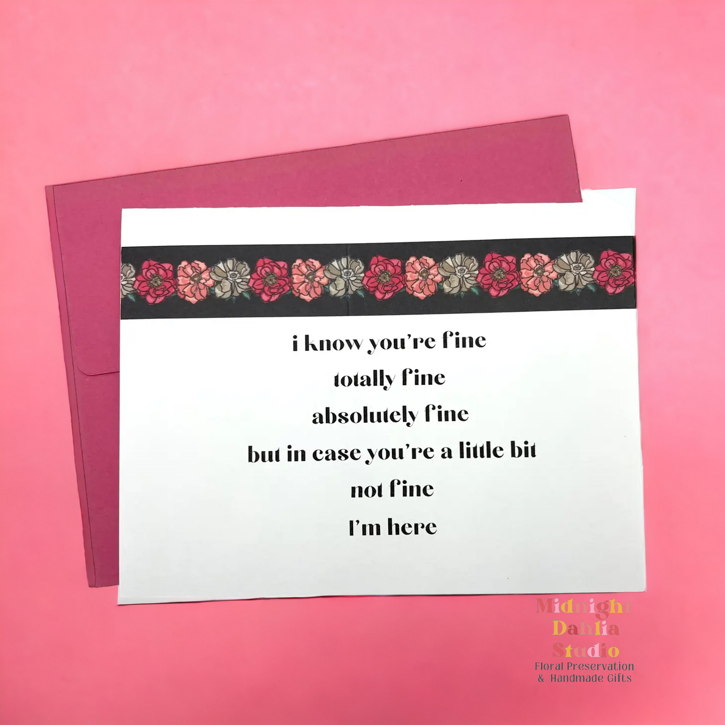 Totally Fine Greeting Card