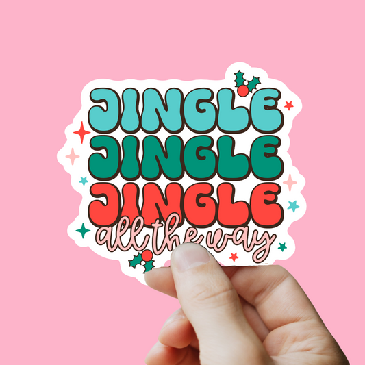 Jingle All the Way Sticker