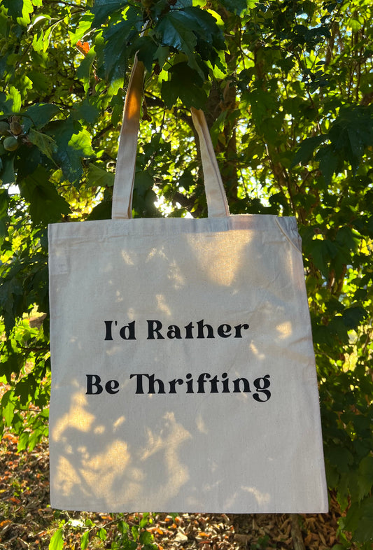 I’d Rather Be Thrifting Tote